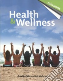 Health & Wellness libro in lingua di Edlin Gordon, Golanty Eric