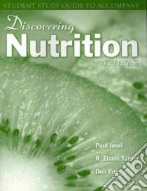 Discovering Nutrition libro in lingua di Insel Paul, Turner R. Elaine, Ross Don