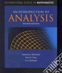 An Introduction to Analysis libro in lingua di Bilodeau Gerald G., Thie Paul R., Keough G. E.