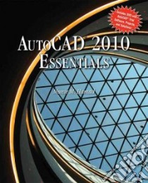 AutoCAD 2010 Essentials libro in lingua di Hamad Munir M.