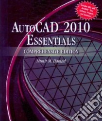 AutoCAD 2010 Essentials libro in lingua di Hamad Munir