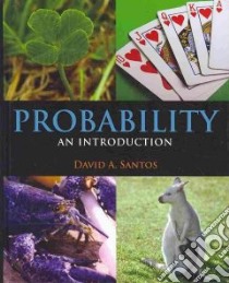 Probability libro in lingua di Santos David A.