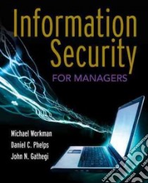 Information Security for Managers libro in lingua di Workman