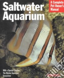 Saltwater Aquarium libro in lingua di Tunze Axel