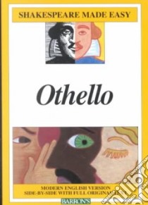 Othello libro in lingua di Shakespeare William, Holste Gayle (EDT)