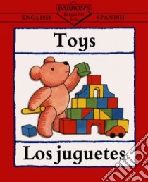 Los Juguetes/Toys libro in lingua di Beaton Clare