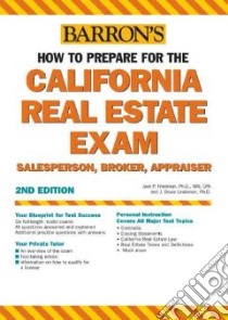 Barron's How to Prepare for the California Real Estate Examinations libro in lingua di Friedman Jack P., Lindeman J. Bruce