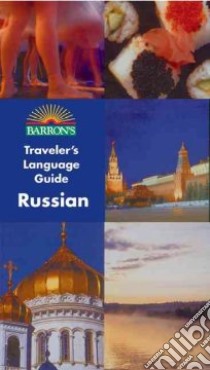 Barron's Traveler's Language Guide libro in lingua di Rauch Holger Von