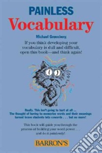 Painless Vocabulary libro in lingua di Greenberg Michael
