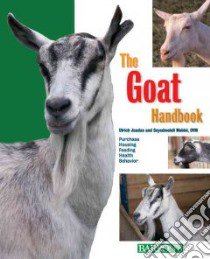 The Goat Handbook libro in lingua di Mobini Seyedmehdi, Jaudas Ulrich