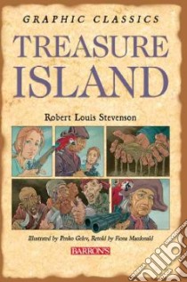 Treasure Island libro in lingua di Stevenson Robert Louis, MacDonald Fiona, Gelev Penko (ILT)