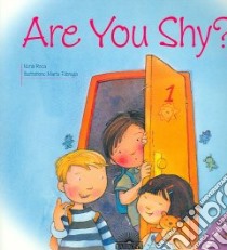 Are You Shy? libro in lingua di Roca Nuria, Fabrega Marta (ILT)