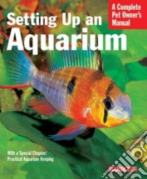 Setting Up an Aquarium libro in lingua di Gutjahr Axel