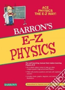 Barron's E-Z Physics libro in lingua di Lehrman Robert L.