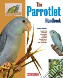 The Parrotlet Handbook libro in lingua di Molenda Sandee L.