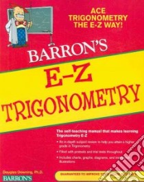 Barron's E-Z Trigonometry libro in lingua di Downing Douglas