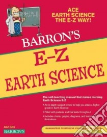 E-z Earth Science libro in lingua di Sills Alan D.