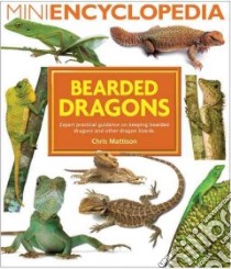 Bearded Dragons libro in lingua di Mattison Chris
