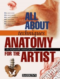 Anatomy for the Artist libro in lingua di Not Available (NA)