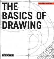 The Basics of Drawing libro in lingua di Roig Gabriel Martin