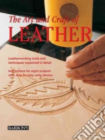 The Art and Craft of Leather libro in lingua di Maria Teresa Llado i Riba, Eva Pascual i Miro