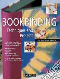 Bookbinding Techniques and Projects libro in lingua di Cambras Josep