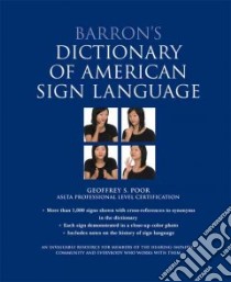 Barron's Dictionary of American Sign Language libro in lingua di Poor Geoffrey, Kim Christine (CON)