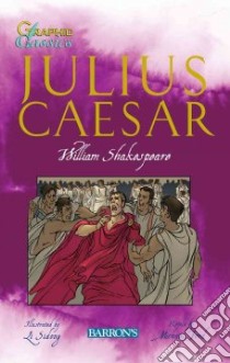 Julius Caesar libro in lingua di Shakespeare William, Sidong Li (ILT), Ford Michael (RTL)