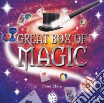 Great Box of Magic libro in lingua di Eldin Peter