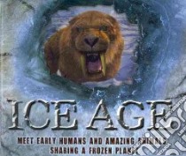 Ice Age libro in lingua di Ross Stewart, Gibbard Philip (CON)