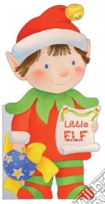Little Elf libro in lingua di Pagnoni R. (ILT)