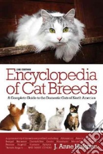 Barron's Encyclopedia of Cat Breeds libro in lingua di Helgren J. Anne, Earle-Bridges Michele (ILT)