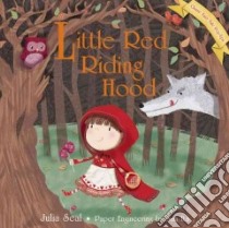 Little Red Riding Hood libro in lingua di Seal Julia (ILT), Ita Sam (ILT)