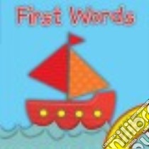 First Words libro in lingua di Ackland Nick, Walshaw Samantha (ILT)