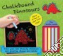 Chalkboard Dinosaurs libro in lingua di Barron's Educational Series Inc. (COR)