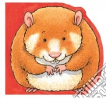 Hamster libro in lingua di Hayes Fiona, Davies Kate (ILT)
