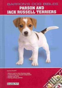 Parson and Jack Russell Terriers libro in lingua di Kosloff Joanna