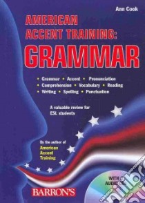American Accent Training libro in lingua di Cook Ann
