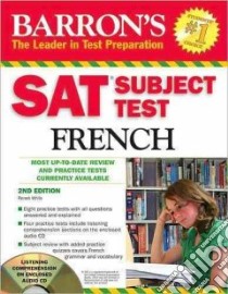SAT Subject Test French libro in lingua di White Renee
