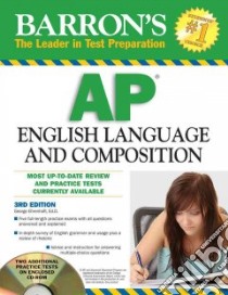 Barron's AP English Language and Composition libro in lingua di Ehrenhaft George