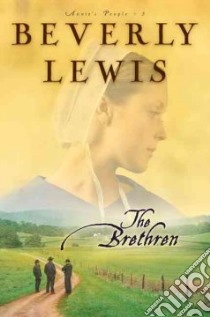 The Brethren libro in lingua di Lewis Beverly