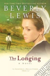 The Longing libro in lingua di Lewis Beverly