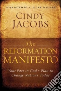 The Reformation Manifesto libro in lingua di Jacobs Cindy