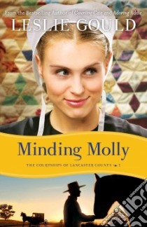 Minding Molly libro in lingua di Gould Leslie