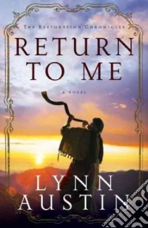 Return to Me libro in lingua di Austin Lynn
