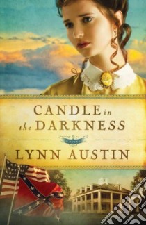 Candle in the Darkness libro in lingua di Austin Lynn