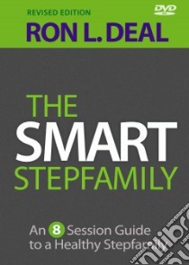 The Smart Stepfamily libro in lingua di Deal Ron L.