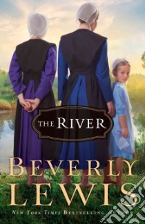 The River libro in lingua di Lewis Beverly