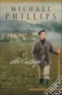 The Cottage libro in lingua di Phillips Michael