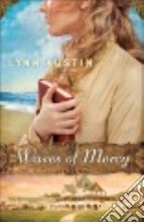 Waves of Mercy libro in lingua di Austin Lynn